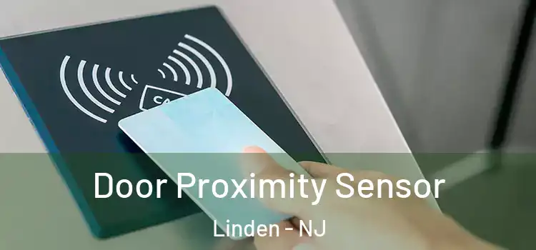 Door Proximity Sensor Linden - NJ