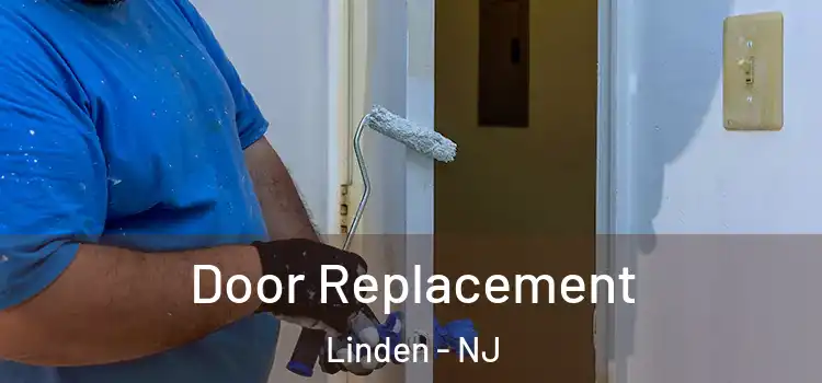 Door Replacement Linden - NJ