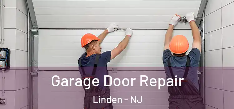  Garage Door Repair Linden - NJ