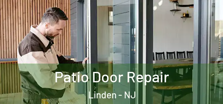 Patio Door Repair Linden - NJ
