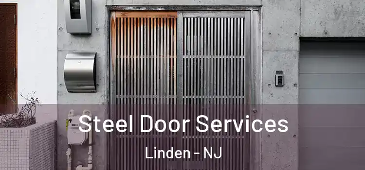Steel Door Services Linden - NJ
